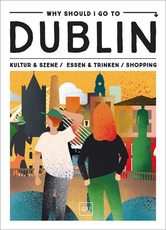 Produktbild: Why Should I Go To Dublin