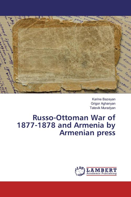 Produktbild: Russo-Ottoman War of 1877-1878 and Armenia by Armenian press