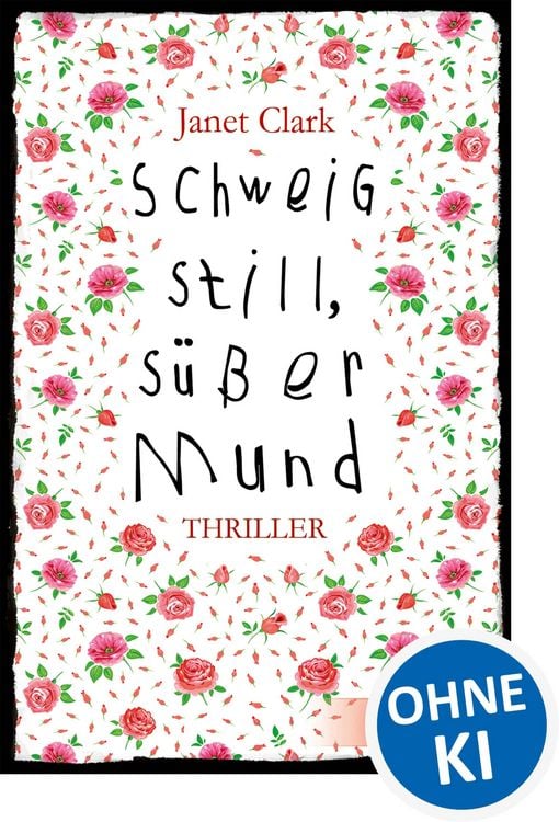 Produktbild: Schweig still, s&uuml;&szlig;er Mund