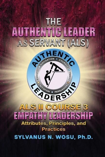 Produktbild: The Authentic Leader As Servant II Course 3