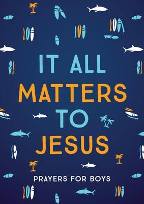 Produktbild: It All Matters to Jesus (Boys)