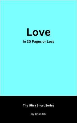 Produktbild: Love in 20 Pages or Less