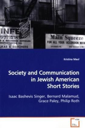 Produktbild: Maul, K: Society and Communication in Jewish American Short