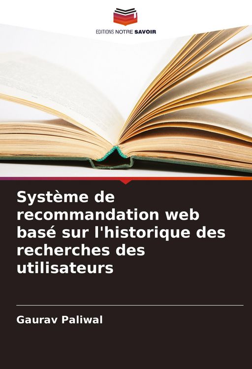 Produktbild: Syst&egrave;me de recommandation web bas&eacute; sur l'historique des recherches des utilisateurs