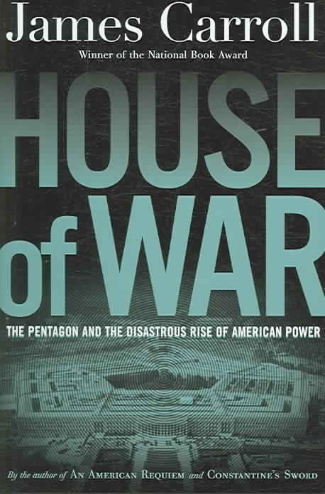 Produktbild: House of War: The Pentagon and the Disastrous Rise of American Power