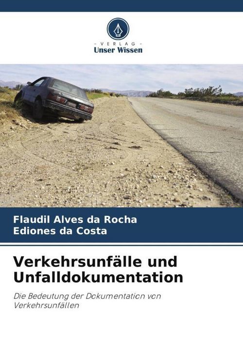 Produktbild: Verkehrsunf&auml;lle und Unfalldokumentation