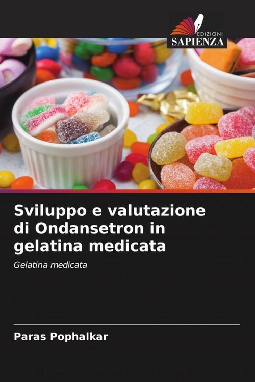 Produktbild: Sviluppo e valutazione di Ondansetron in gelatina medicata