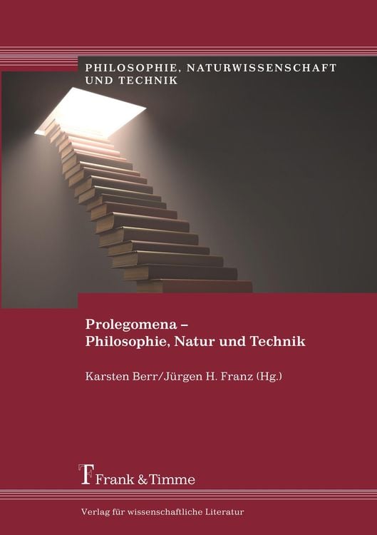 Produktbild: Prolegomena &ndash; Philosophie, Natur und Technik