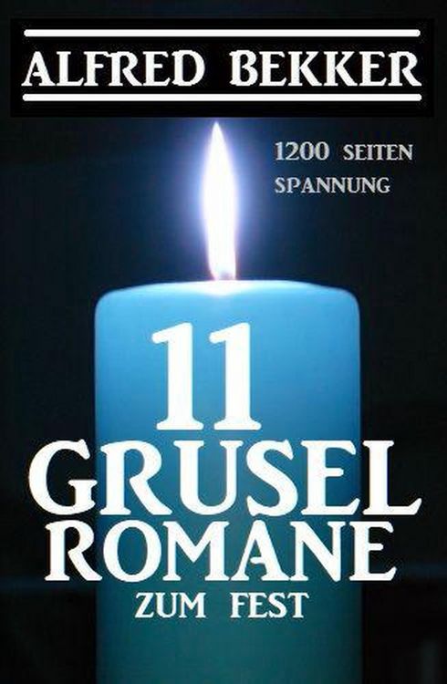 Produktbild: 11 Gruselromane zum Fest: 1200 Seiten Spannung