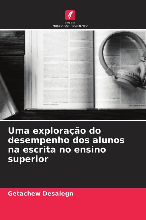 Produktbild: Uma explora&ccedil;&atilde;o do desempenho dos alunos na escrita no ensino superior