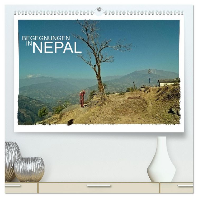 Produktbild: BEGEGNUNGEN IN NEPAL (hochwertiger Premium Wandkalender 2026 DIN A2 quer), Kunstdruck in Hochglanz