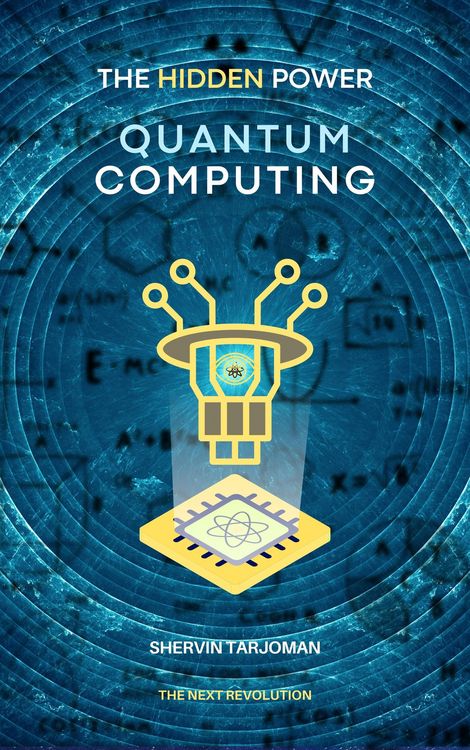 Produktbild: The Hidden Power: Quantum Computing