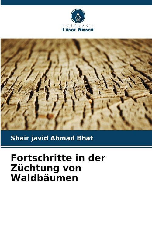 Produktbild: Fortschritte in der Z&uuml;chtung von Waldb&auml;umen