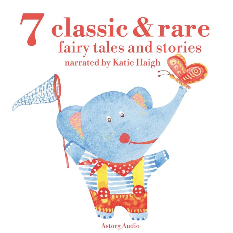 Produktbild: 7 classic and rare fairy tales and stories for little children