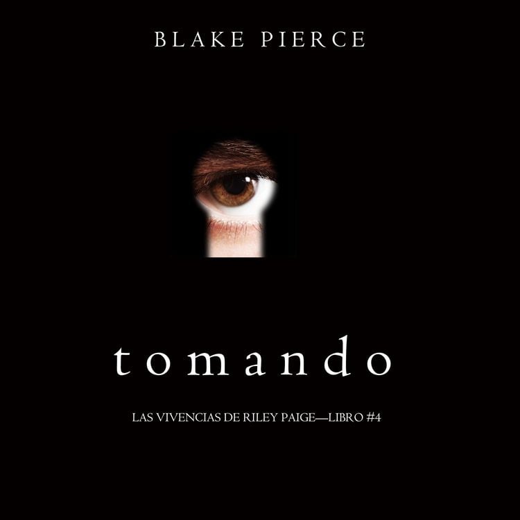Produktbild: Tomando (Las Vivencias de Riley Paige&mdash;Libro #4)