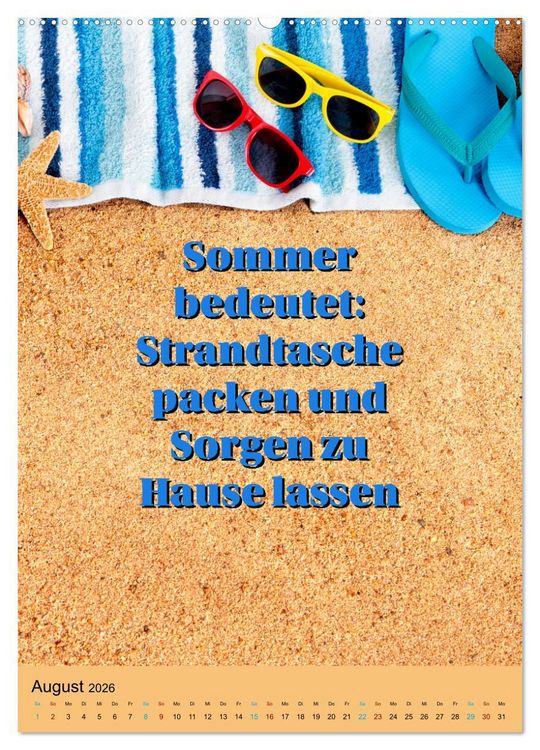 Produktbild: Verr&uuml;ckt nach SOMMER Urlaub- Auszeit - Spr&uuml;che (hochwertiger Premium Wandkalender 2026 DIN A2 hoch), Kunstdruck in Hochglanz