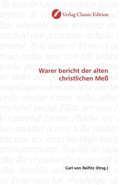 Produktbild: Warer bericht der alten christlichen Me&szlig;