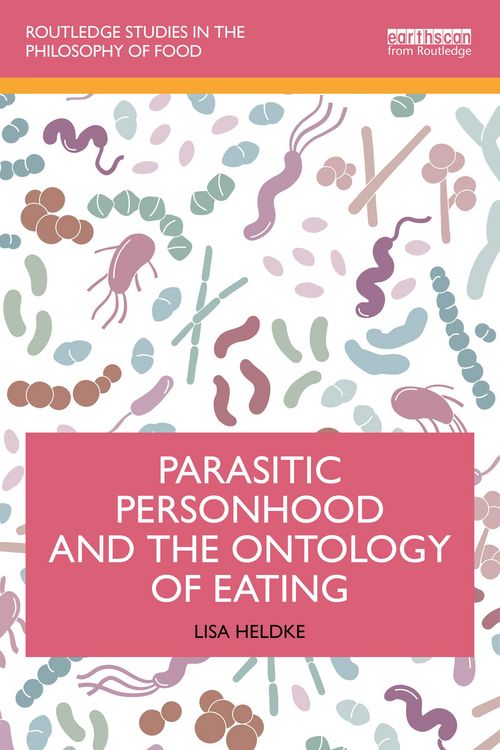 Produktbild: Parasitic Personhood and the Ontology of Eating