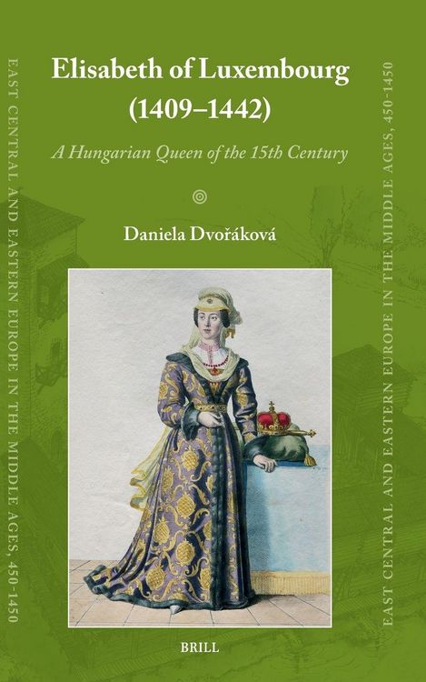Produktbild: Elisabeth of Luxembourg (1409-1442)