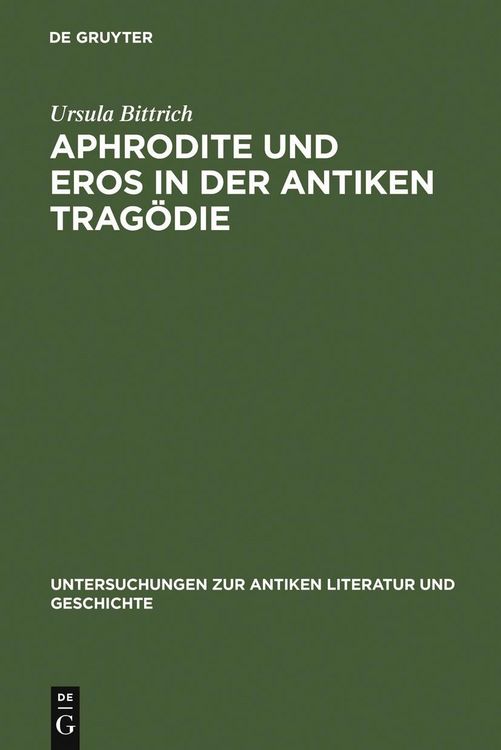 Produktbild: Aphrodite und Eros in der antiken Trag&ouml;die