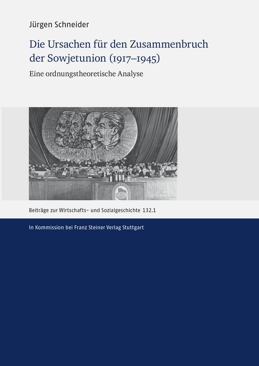 Produktbild: Die Ursachen f&uuml;r den Zusammenbruch der Sowjetunion (1917-1945)
