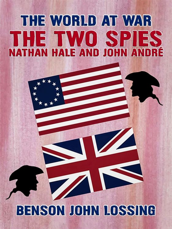 Produktbild: The Two Spies: Nathan Hale and John Andr&eacute;