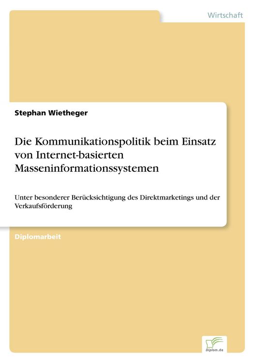 Produktbild: Die Kommunikationspolitik beim Einsatz von Internet-basierten Masseninformationssystemen