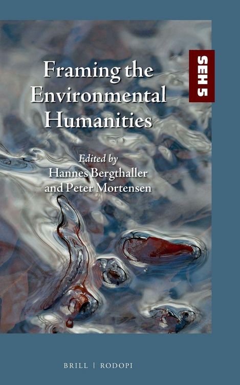 Produktbild: Framing the Environmental Humanities