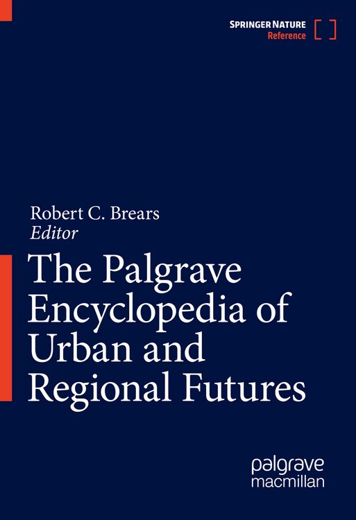 Produktbild: The Palgrave Encyclopedia of Urban and Regional Futures