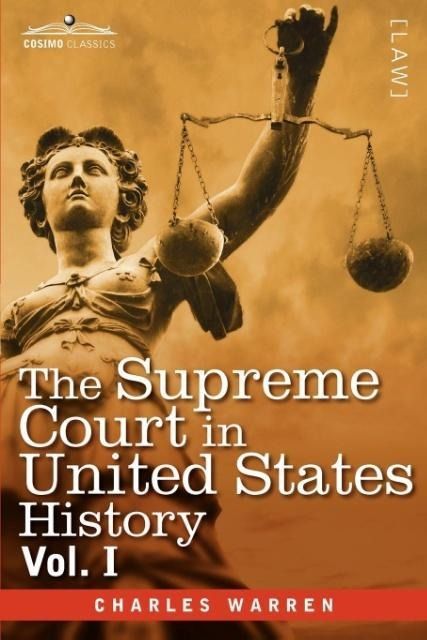 Produktbild: The Supreme Court in United States History, Vol. I (in Three Volumes)