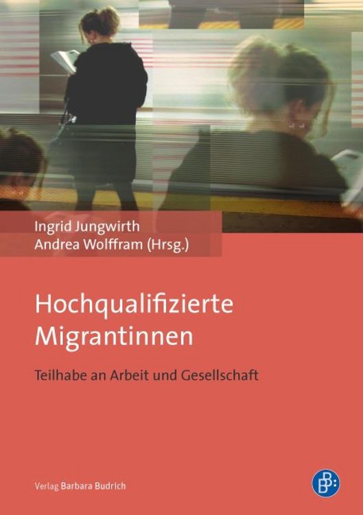 Produktbild: Hochqualifizierte Migrantinnen