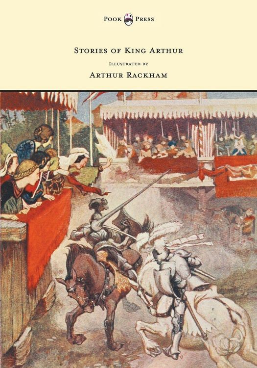 Produktbild: Stories of King Arthur - Illustrated by Arthur Rackham
