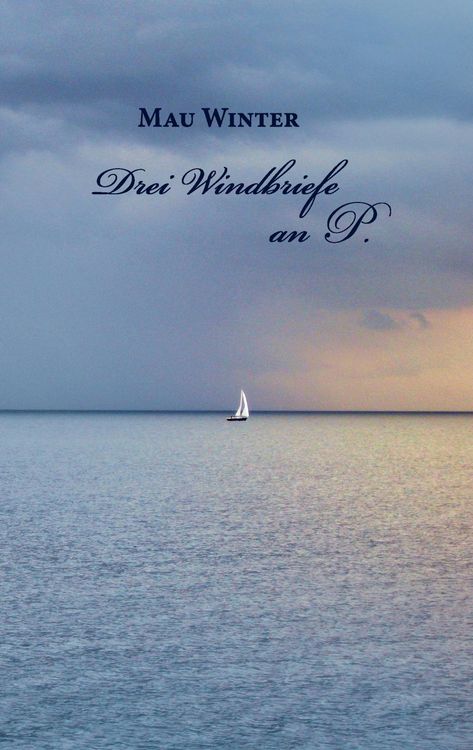 Produktbild: Drei Windbriefe an P.