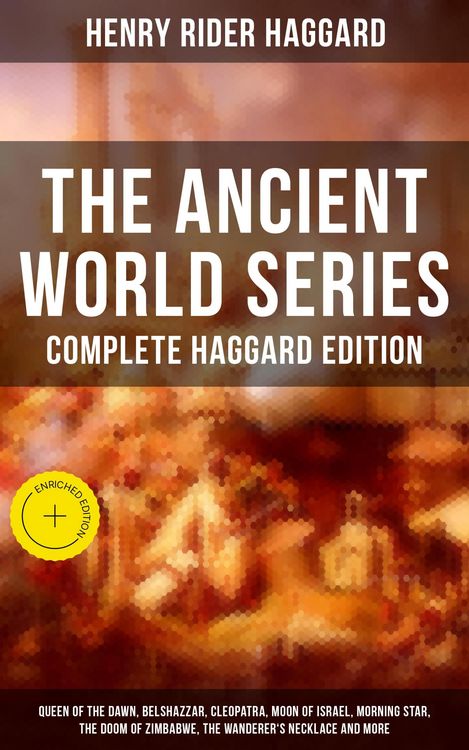 Produktbild: THE ANCIENT WORLD SERIES - Complete Haggard Edition