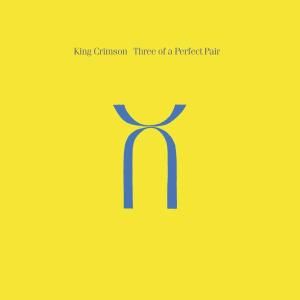 Produktbild: King Crimson: Three Of A Perfect Pair