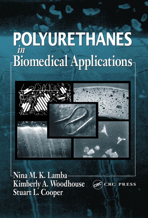 Produktbild: Polyurethanes in Biomedical Applications