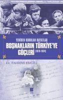 Produktbild: Bosnaklarin T&uuml;rkiyeye G&ouml;cleri 1878-1934