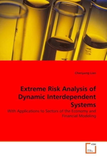 Produktbild: Lian, C: Extreme Risk Analysis of Dynamic Interdependent Sys