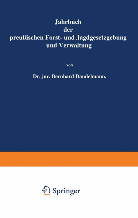 Produktbild: Jahrbuch der Preu&szlig;ischen Forst- und Jagdgesetzgebung und Verwaltung