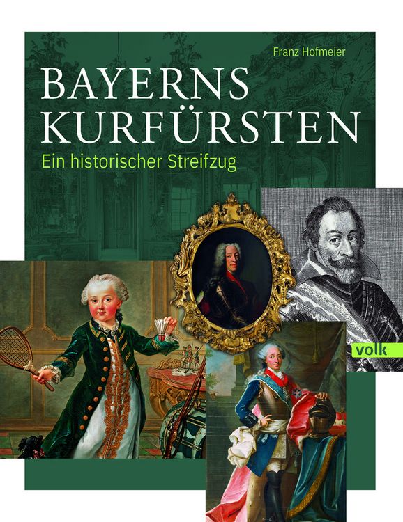 Produktbild: Bayerns Kurf&uuml;rsten