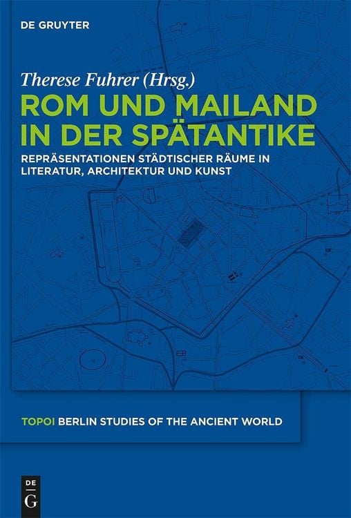 Produktbild: Rom und Mailand in der Sp&auml;tantike