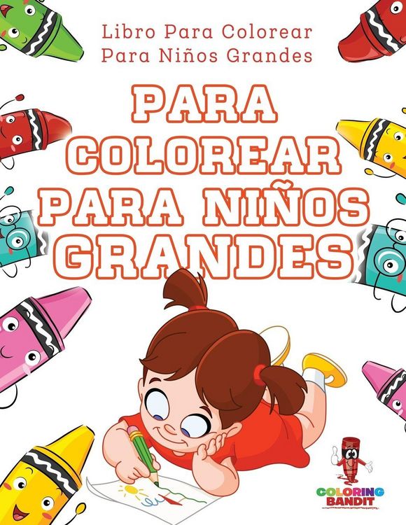 Produktbild: Para Colorear Para Ni&ntilde;os Grandes
