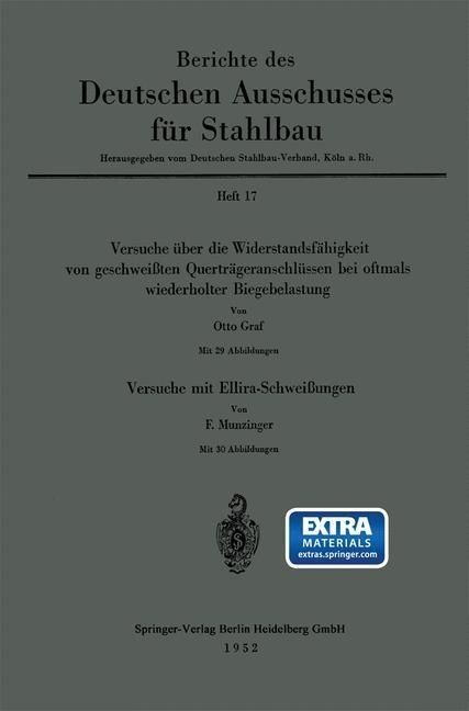 Produktbild: Versuche uber die Widerstandsfahigkeit von geschweiten Quertrageranschlussen bei oftmals wiederholter Biegebelastung. Versuche mit Ellira-Schweiungen