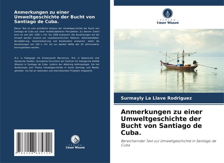 Produktbild: Anmerkungen zu einer Umweltgeschichte der Bucht von Santiago de Cuba.