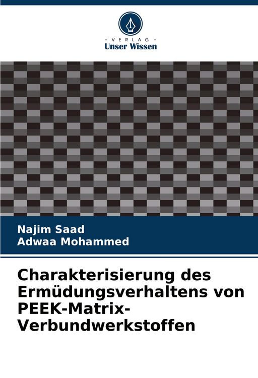 Produktbild: Charakterisierung des Erm&uuml;dungsverhaltens von PEEK-Matrix-Verbundwerkstoffen
