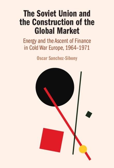 Produktbild: Soviet Union and the Construction of the Global Market