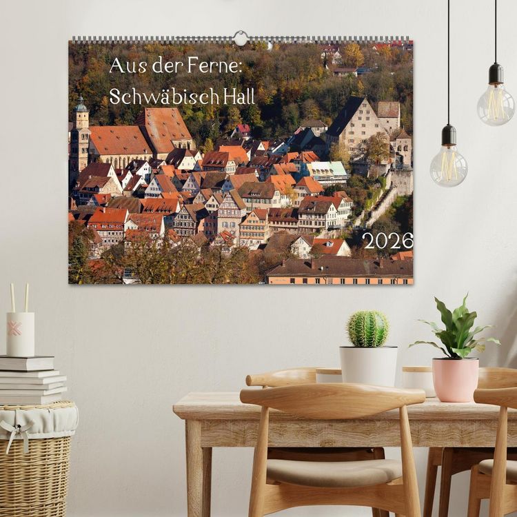 Produktbild: Aus der Ferne: Schw&auml;bisch Hall 2026 (Wandkalender 2026 DIN A2 quer), CALVENDO Monatskalender