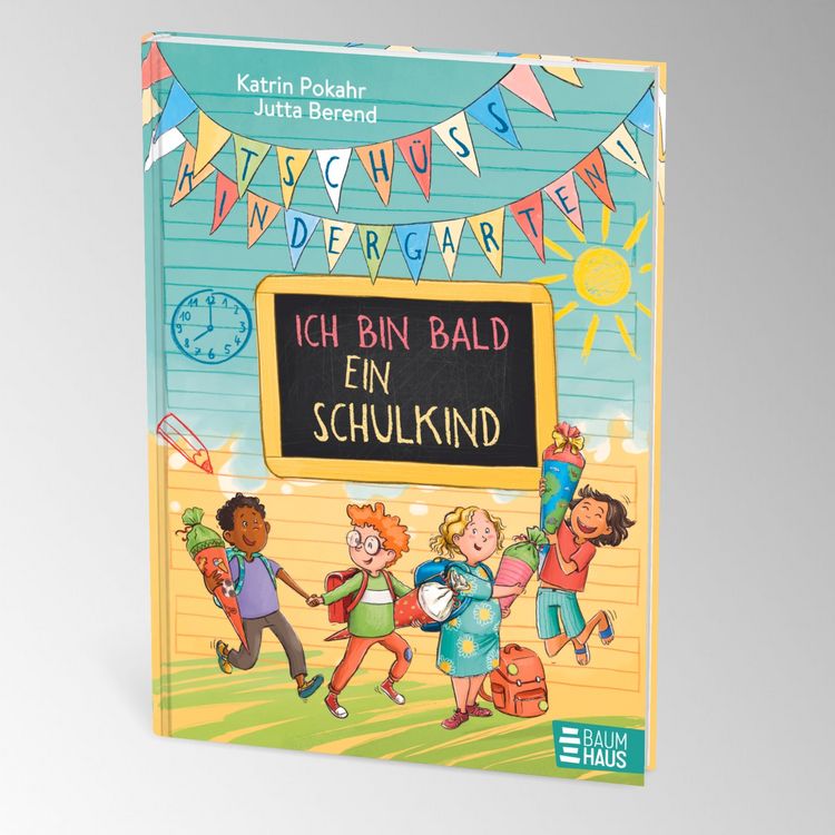 Produktbild: Tsch&uuml;ss, Kindergarten! Ich bin bald ein Schulkind