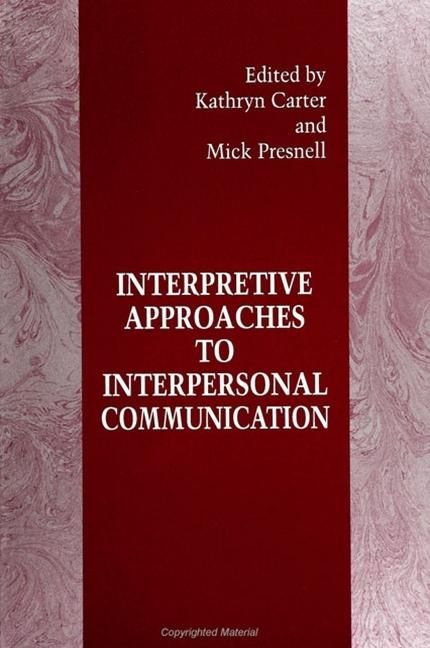 Produktbild: Interpretive Approaches to Interpersonal Communication