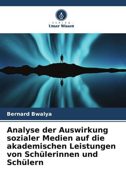 Produktbild: Analyse der Auswirkung sozialer Medien auf die akademischen Leistungen von Sch&uuml;lerinnen und Sch&uuml;lern